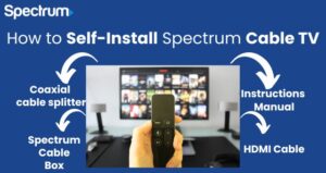 How to Self-Install Spectrum Cable TV