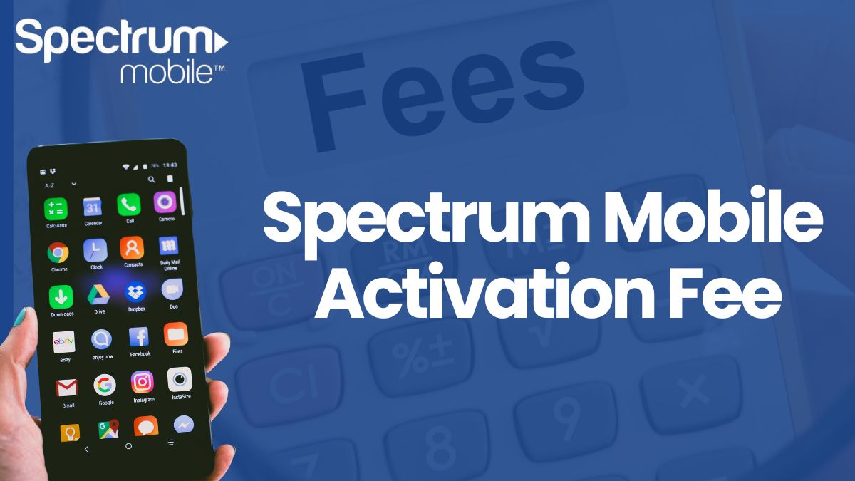 Spectrum Mobile Activation Fee