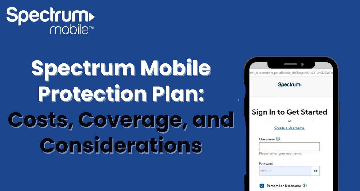 Spectrum Mobile Protection Plan Review